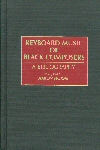 Keyboard Music Of Black Composers - A Bibliography